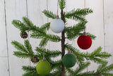 Christmas Felt Ball Ornaments- SET OF 4- Red, Greens, White
